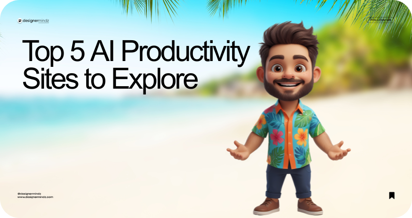 Top 5 AI Productivity Sites to Explore in 2025